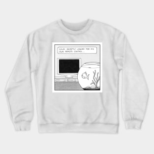 Bored goldfish Crewneck Sweatshirt